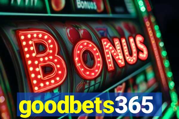 goodbets365