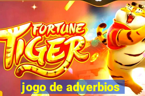 jogo de adverbios