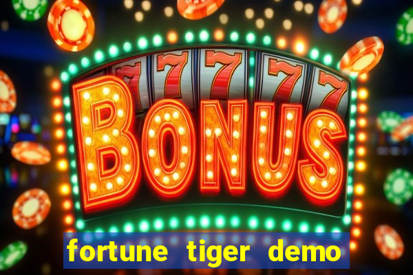 fortune tiger demo grátis pg