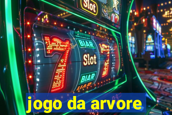 jogo da arvore