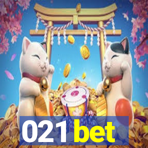 021 bet