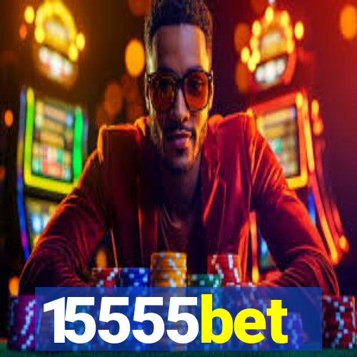 15555bet