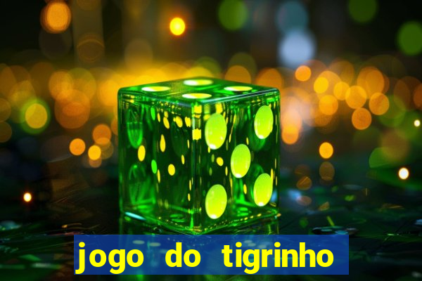 jogo do tigrinho casa chinesa