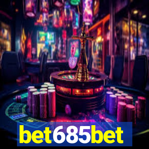 bet685bet