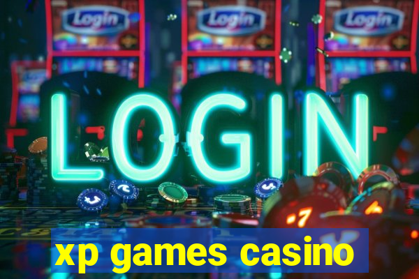 xp games casino