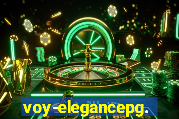 voy-elegancepg.com