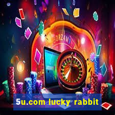 5u.com lucky rabbit